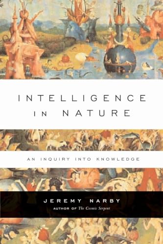 Intelligence in Nature: An Inquiry into Knowledge von TarcherPerigee